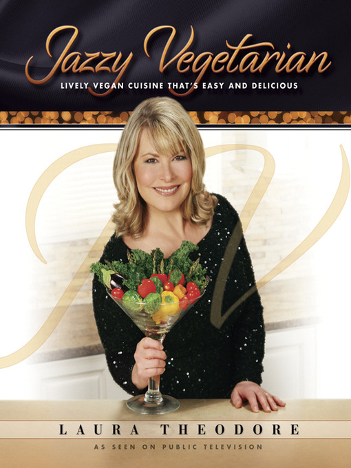 Title details for Jazzy Vegetarian by Laura Theodore - Available